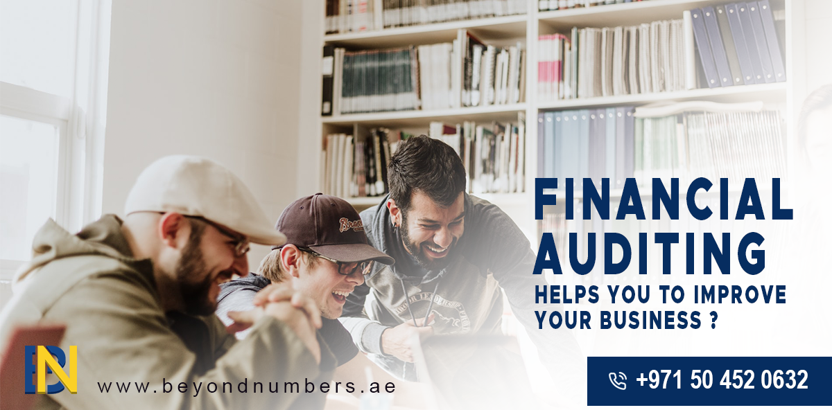Financial-Auditing-helps-you-to-Improve-your-Business-Dubai