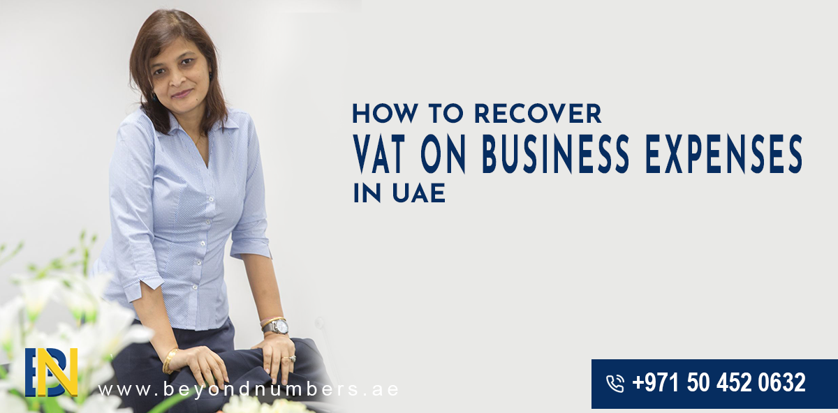 How to Recover VAT on Business Expenses in UAE